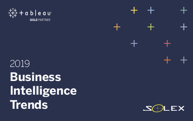 Las 10 Principales tendencias de Inteligencia de Negocios que debe conocer para 2019