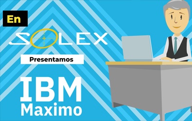 Solex & IBM Maximo le apoya en la Alineación a la Norma ISO 55000