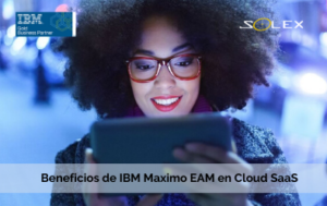 beneficios de ibm maximo saas