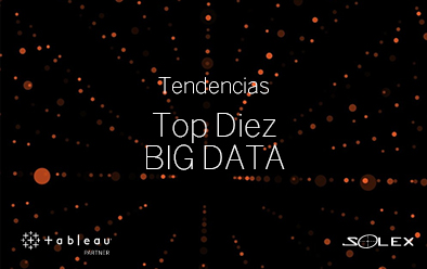 Tableau y Solex – Tendencias Big Data 2021 [Ebook]