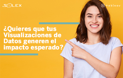 ¿Quieres que tus Visualizaciones de Datos generen el impacto esperado?