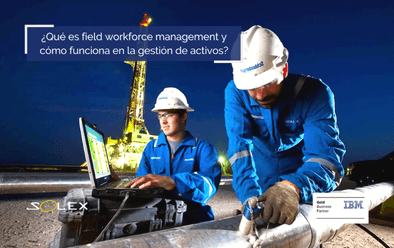 field workforce management ibm