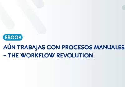 ebook-procesos-manuales-workflow-revolution-servicenow-solex