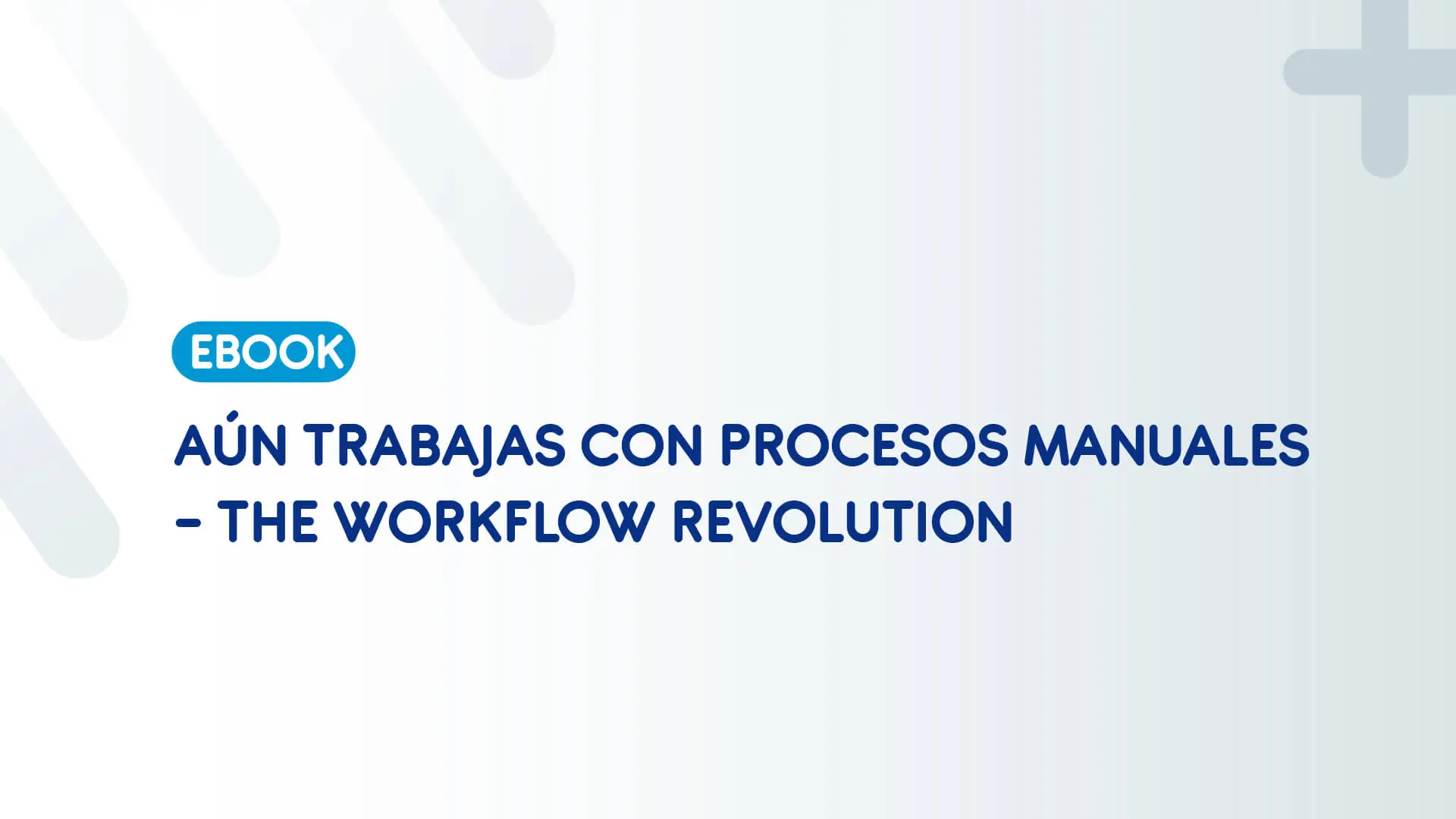 ebook-procesos-manuales-workflow-revolution-servicenow-solex