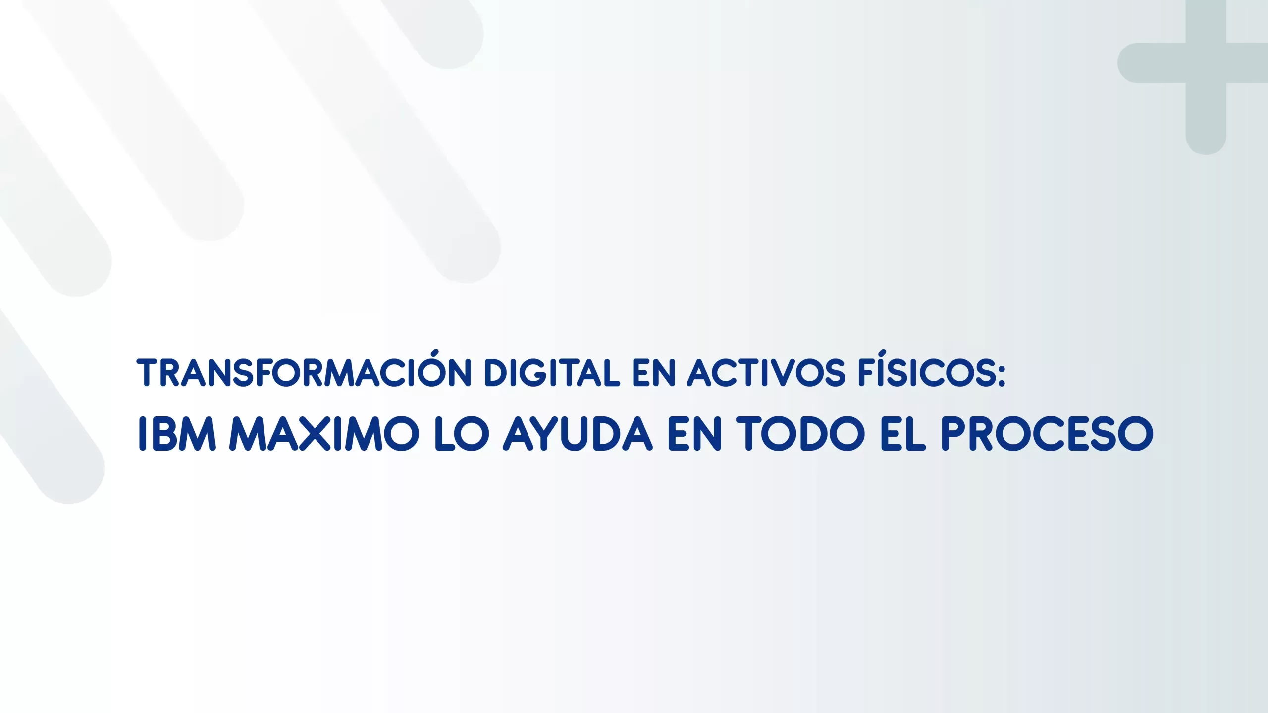 transformacion digital en activos fisicos ibm