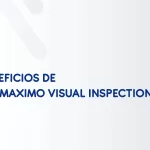 beneficios de ibm maximo visual inspection
