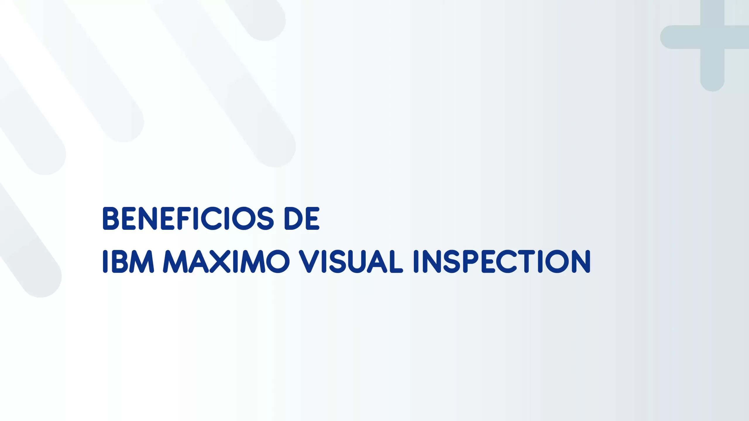 beneficios de ibm maximo visual inspection