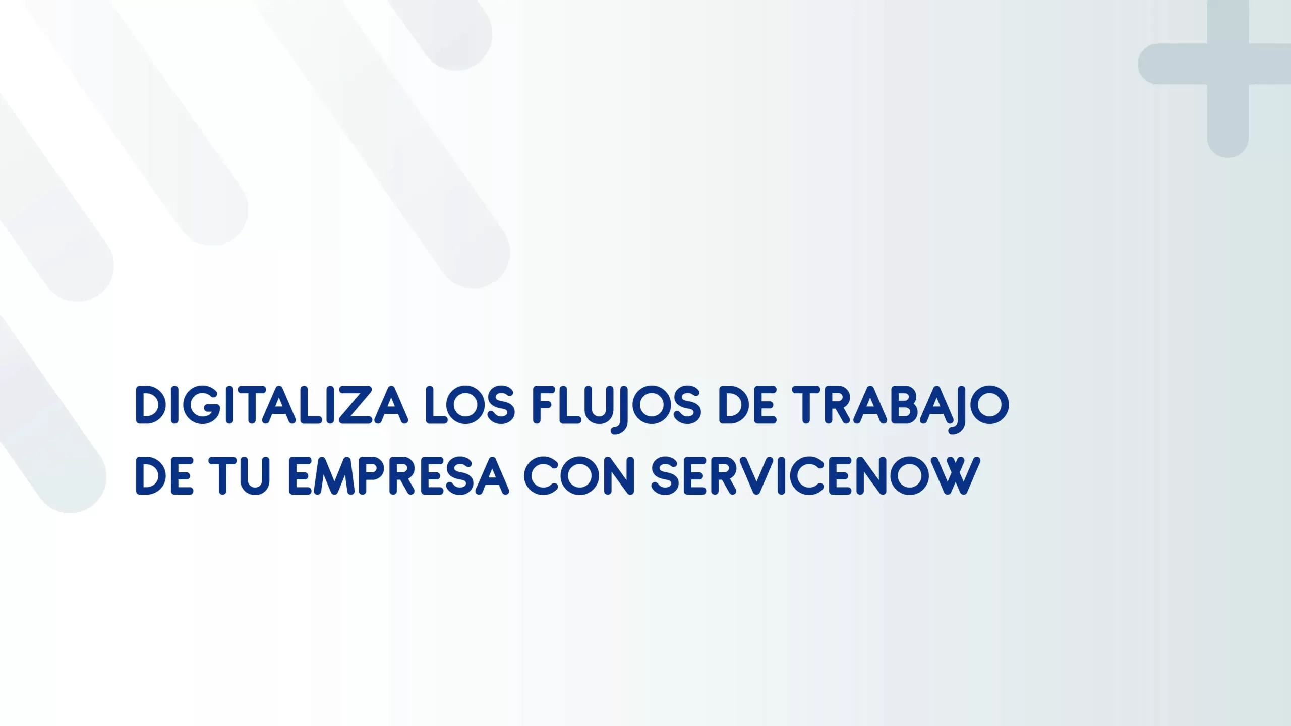 digitaliza flujos de trabajo servicenow solex