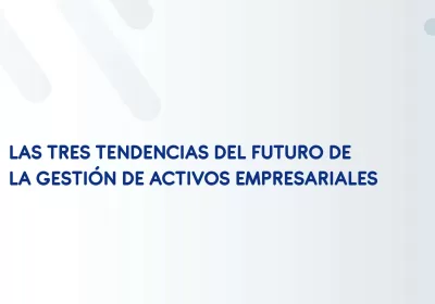 tendencias futuro gestión de activos solex